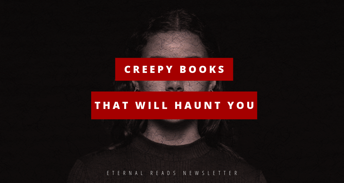 Dark and Creepy Books to Read