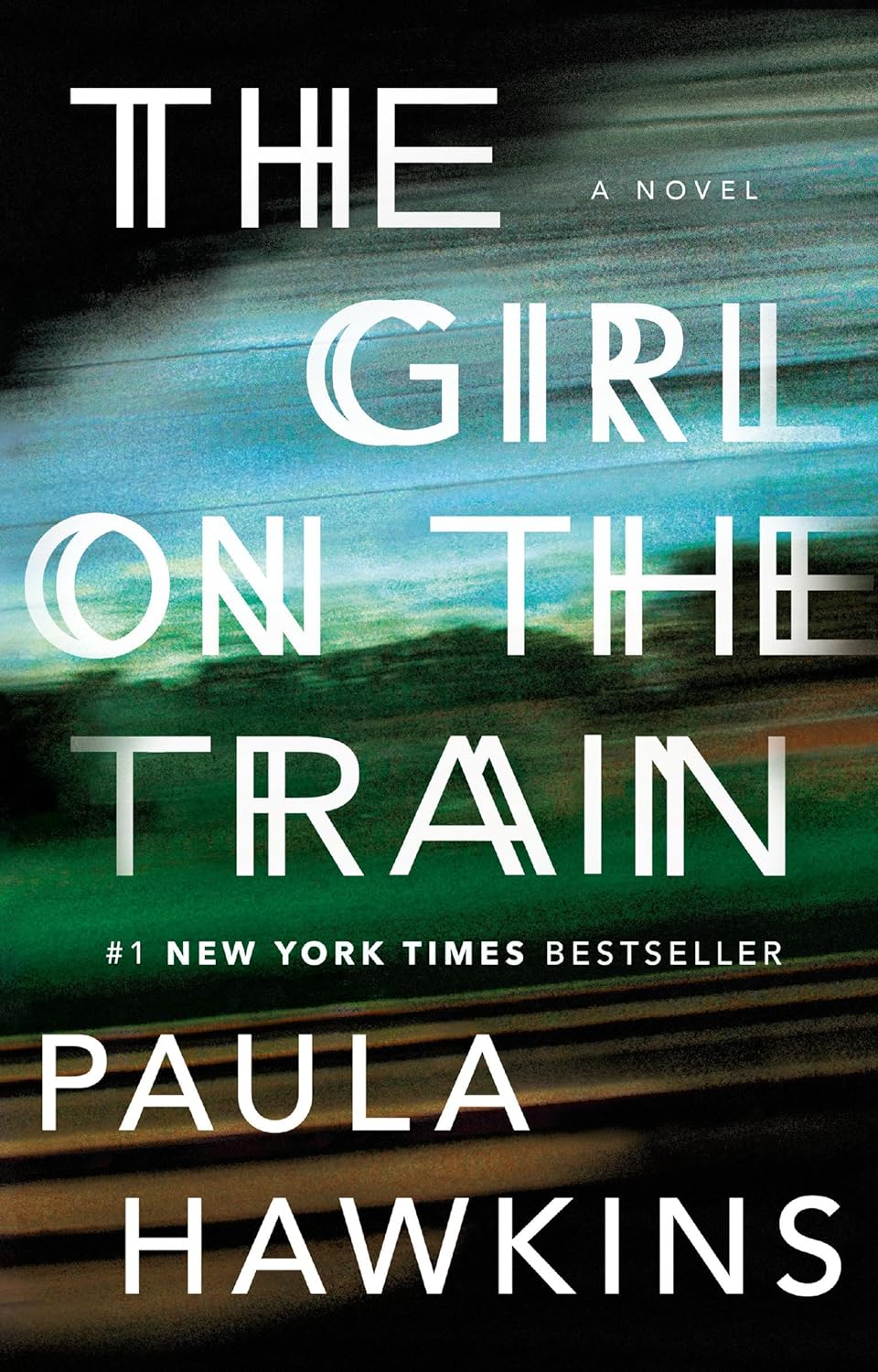 The Girl on the Train by Paula Hawkins