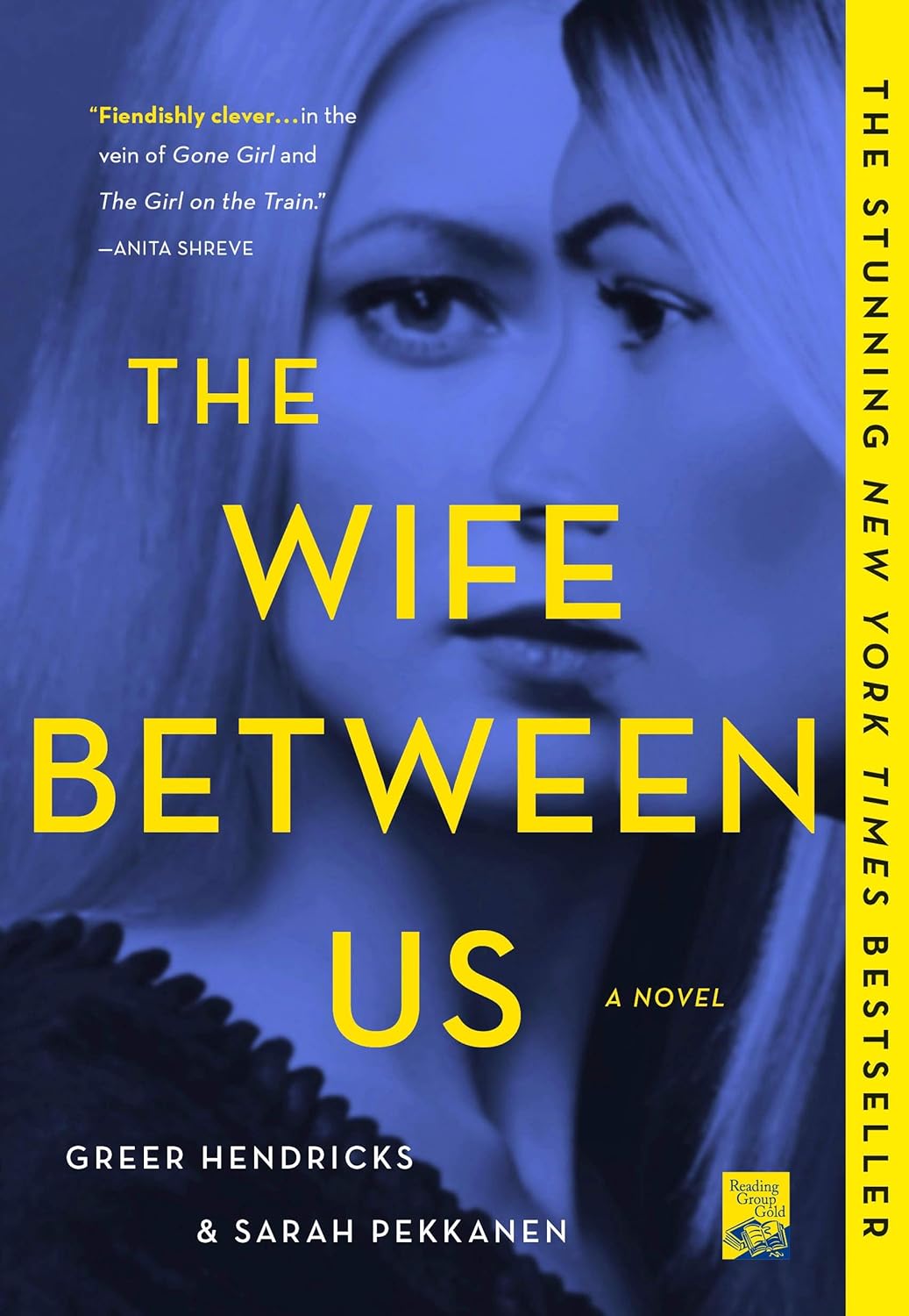 The Wife Between Us by Greer Hendricks and Sarah Pekkanen